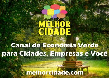 Mensagem de lançamento do Canal de Economia Verde